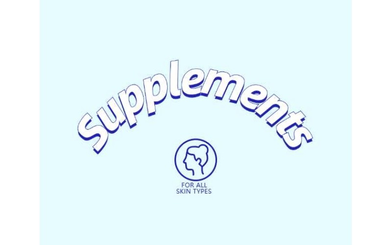 补充剂在皮肤健康与抗衰领域的潜在作用